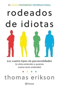 Surrounded by Idiots
